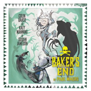 Baker's End: The Happenstance Pox