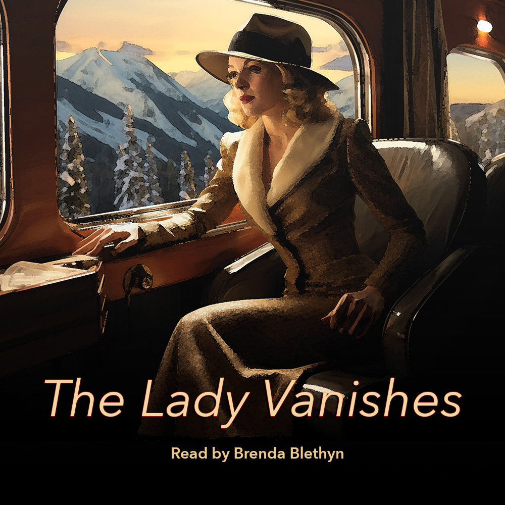 The Lady Vanishes (Abridged)