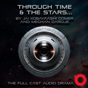 Through Time and the Stars (Season 1)