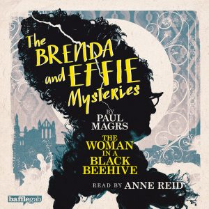 Brenda and Effie: The Woman in a Black Beehive